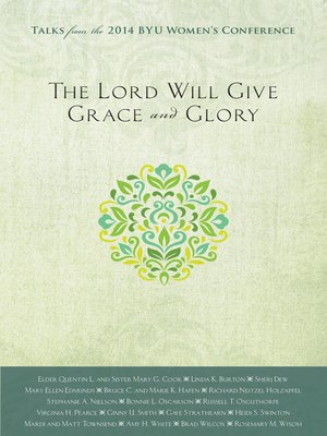 cover image of The Lord Will Give Grace and Glory